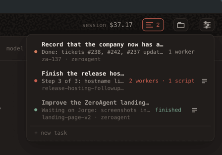 Zero Agent's task menu open over the session cost, showing three tasks in flight, including one marked finished but still waiting on a decision from Jorge.